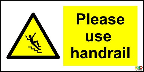 Warning Please use handrail Safety Sign - 1.2mm Rigid Plastic 200mm x 100mm