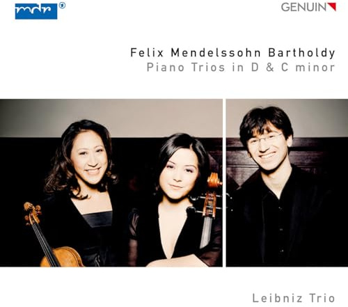Mendelssohn: Klaviertrios d-Moll & c-Moll