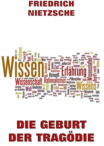 Die Geburt der Tragödie