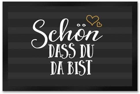 trendaffe - Schön DASS du da bist Fußmatte XXL