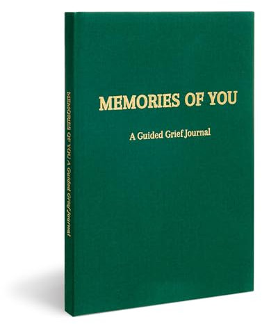 Memories Of You Trauer-Tagebuch – Tagebuch für Trauer & Heilung, Beileidsgeschenk, beste Trauergeschenke, Geschenke für verstorbene Lieben, Gedenkgeschenke für den Verlust der Mutter, Beileidsgeschenk