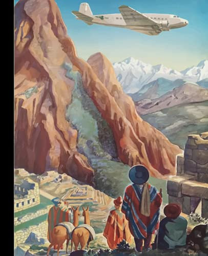 Vintage Peru Machu Picchu travel poster composition notebook: 7.5 x 9.25 110 page lined notebook for journaling, story writing, homework, doodling, ... (Vintage travel theme notebooks, Band 8)