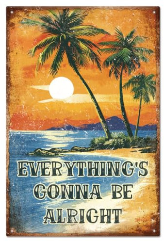 GLOBLELAND Sommer Strand Palme Retro Blechschild Positive Quotes 12×8 Zoll Lustige Schilder Everything'S Gonna Be Alright Vintage Metallschild Für Strand Küste Pool Reisen Badezimmer Surfen