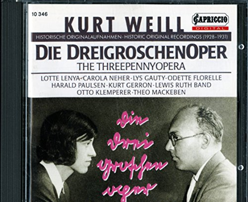 Weill: Die Dreigroschenoper (Auszüge, Historische Originalaufnahmen 1928-1931)