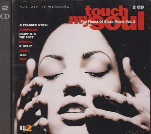 Touch My Soul - The Finest Of Black Music Vol. 3