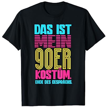 Das Ist Mein 90er Kostüm 90er Jahre T-Shirt
