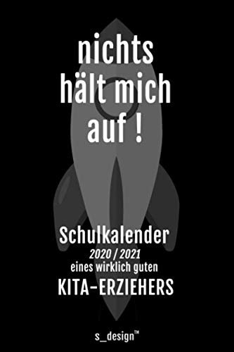 Schulplaner Lehrer-Kalender 2020 / 2021 für Kita-Erzieher: Wochen-Kalender von August 2020 bis August 2021 inkl. vielen Extra-Übersichten [Schul-Kalender / Termin-Planer / Lehrer Notizbuch]