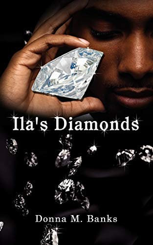 By Banks, Donna M [ [ Ila's Diamonds ] ] Mar-2008[ Paperback ]