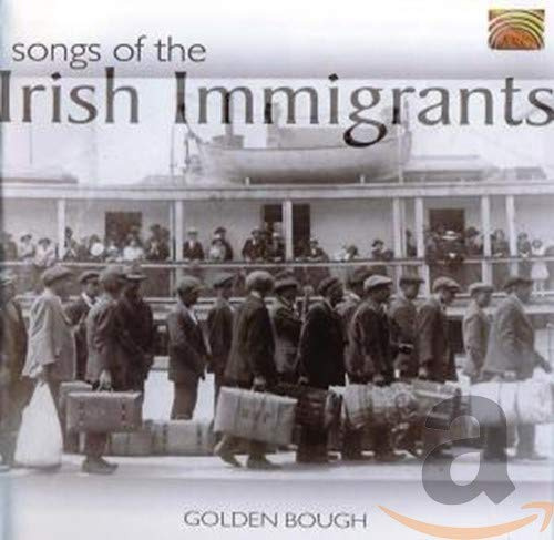 Songs of the Irish Immigrants