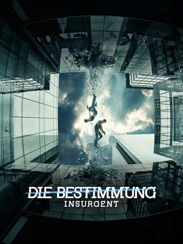 Die Bestimmung - Insurgent