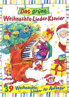 DAS GRUENE WEIHNACHTSLIEDER Klavier - arrangiert für Klavier [Noten/Sheetmusic]
