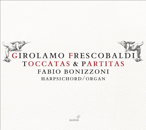 Frescobaldi / Toccatas & Partitas (Boniz
