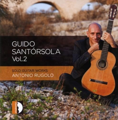 Santorsola 2: Solo Guitar Works