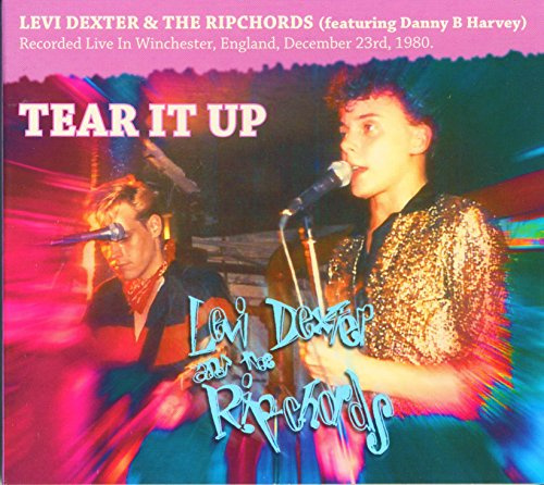 Levi -& The Ripchords- Dexter - Tear It Up