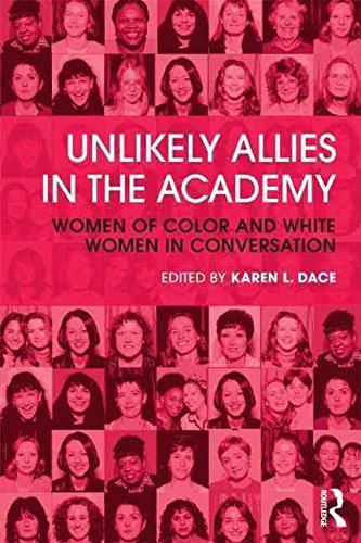 [(Unlikely Allies in the Academy : Women of Color and White Women in Conversation)] [Edited by Karen L. Dace] published on (May, 2012)