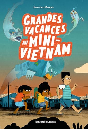 Grandes vacances au mini-Vietnam