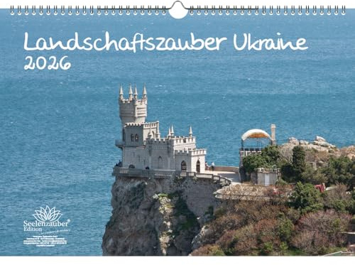 Landschaftszauber Ukraine DIN A3 Kalender für 2026 Ukraine Kiew Stadt und Land - Seelenzauber
