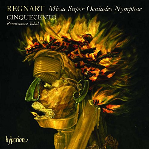 Regnart: Missa Super Oeniades Nymphae & other sacred music
