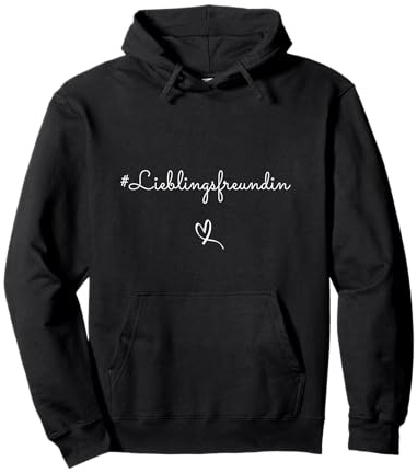 Lieblingsfreundin Freundinnen Beste Freundin Freunde Mädchen Pullover Hoodie