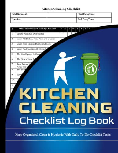 Kitchen Cleaning Checklist: Daily & Weekly Kitchen Cleaning Log Book and Schedule For Commercial Kitchen & Restaurants A4