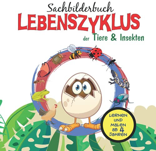 Sachbilderbuch Lebenszyklus der Tiere & Insekten: Aktivitätsbuch für Kinder ab 4 Jahren. Labirynth, Wortsuche, Kreutzworträtsel, finde den ... für Kindergarten, Schule und ZuhauseKangu