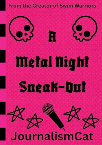 A Metal Night Sneak-Out