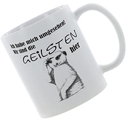 CreaLuxe Kaffeetasse 'Ich habe mich umgesehen - wir sind die Geilsten hier' bedruckt, Spruchtasse, hochwertige Keramiktasse (Weiß)