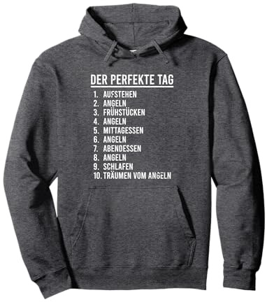 Der perfekt Tag Fischen ich gehe Angeln - Fischen mit Angel Pullover Hoodie