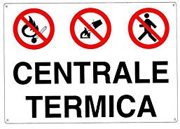 CARTELLO CENTRALE TERMICA 30x 20 ALLUMINIO [TARGOTIMBRI ]