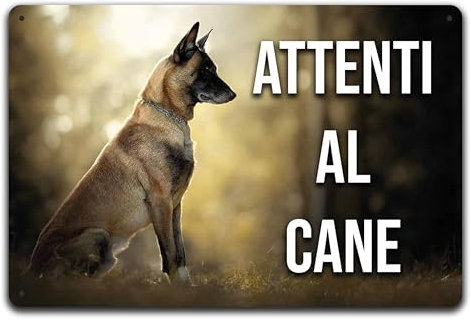 Cartello Segnale Attenti al Cane in Allumnio composito 3mm (30 cm x 20 cm), Pastore Belga