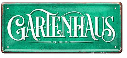 Blechschild Deko Metall-Schild Fun Vintage Spruch 28cm x 12cm Gartenhaus