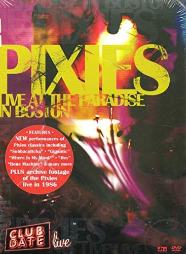 Pixies : Club Date Live In Bosto