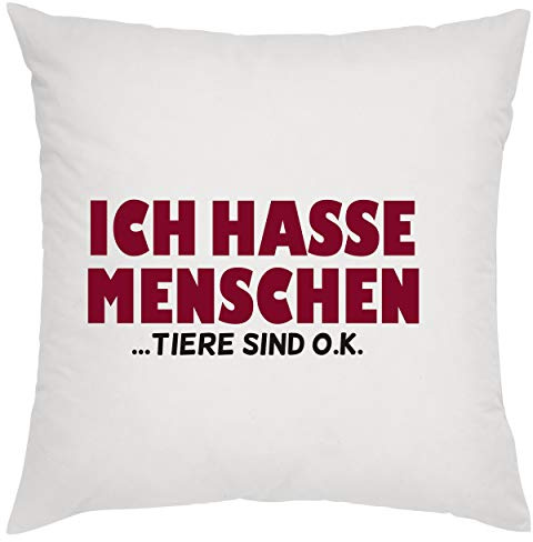 Crealuxe Ich Hasse Menschen - Tiere sind o.k. - ... Zierkissen, Sofakissen, bedrucktes Kissen, Bauwollkissen