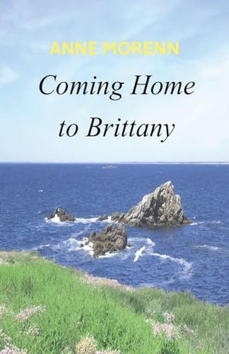 Coming Home to Brittany