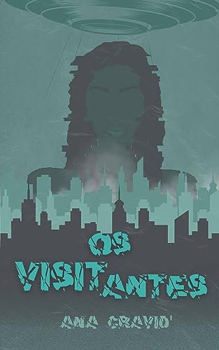 OS VISITANTES (Portuguese Edition)