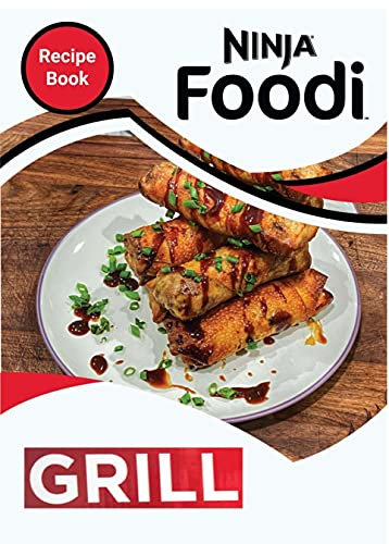 Ninja Foodi Grill Recipe Book (English Edition)