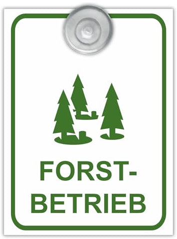 Indigos UG - Schild Forstbetrieb - 9x12 cm - Aluverbundplatte mit Saugnapf - Innenbefestigung für Ihr Auto - UV-Beständig - Einsatzschild - Hinweisschild - Warnschild