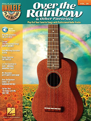 Over the Rainbow & Other Favorites: Ukulele Play-Along Volume 29 (English Edition)