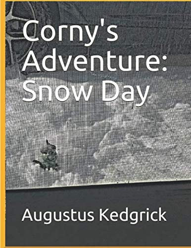 Corny's Adventure: Snow Day