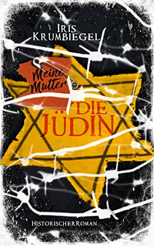 Meine Mutter - Die Jüdin