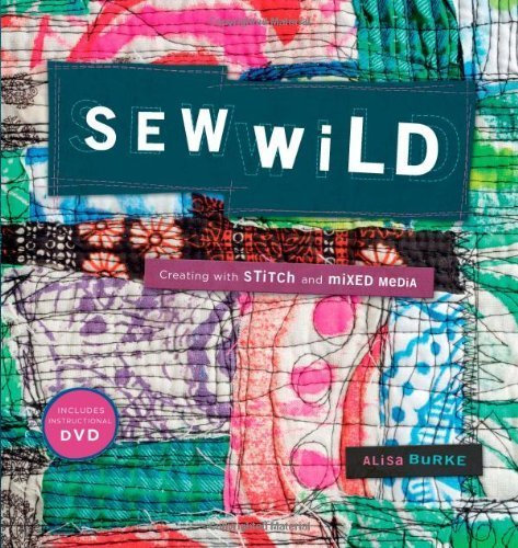 Sew Wild by Alisa Burke (2011-08-16)