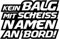 HR-WERBEDESIGN 1x Kein Balg mit scheiß Namen an Bord Aufkleber Sticker Tuning OEM JDM Scheiss c