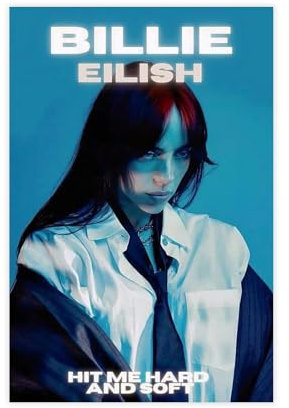 Billie Eilish Poster auf Leinwand, Motiv: Hit Me Hard And Soft, Schlafzimmer, Dekoration, Landschaft, Büro, Raumdekoration, Geschenk, Unrahmen: 30 x 45 cm