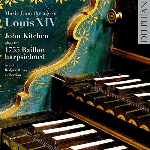 Music From the Age of Louis XIV
