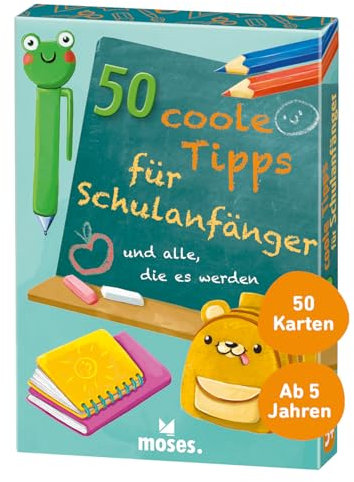 moses. 50 Coole Tipps für Schulanfänger (und alle, die es Werden wollen), Kartenset für einen erfolgreichen Schulstart, Einschulung und für die Schultüte, ab 5 Jahren