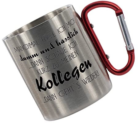 CreaLuxe Edelstahltasse mit Karabiner - Manchmal fühle ich Mich dumm und häßlich. - 330ml, Tasse bedruckt, Kaffeetasse, Bürotasse, Metalltasse