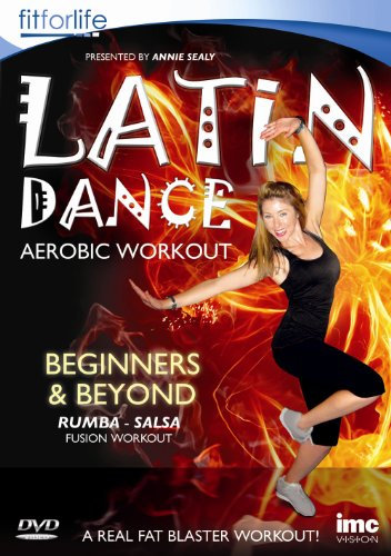 Latin Dance Aerobic Workout - Beginners & Beyond - Annie Sealy - Fit for Life Series [DVD]