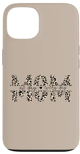 Hülle für iPhone 13 Leo Print Leopard Mom Mummy All Day Everyday