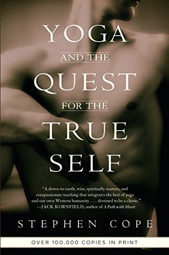 Yoga and the Quest for the True Self (English Edition)
