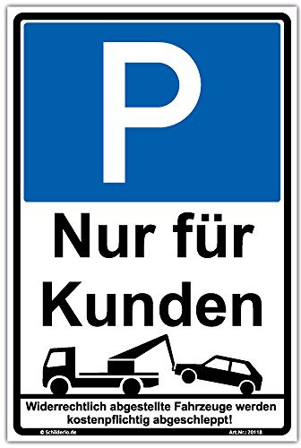Schild Parken nur für Kunden Hinweisschild 300x200 mm hochkant, stabile Aluminiumverbundplatte 3mm stark
